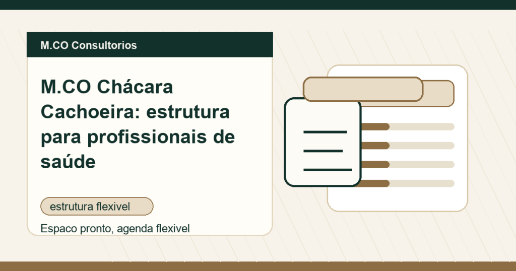 M.CO Consultorios - M.CO Chácara Cachoeira: estrutura para profissionais de saúde