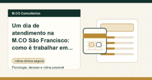 M.CO Consultorios - Um dia de atendimento na M.CO São Francisco: como é trabalhar em um consultório pronto